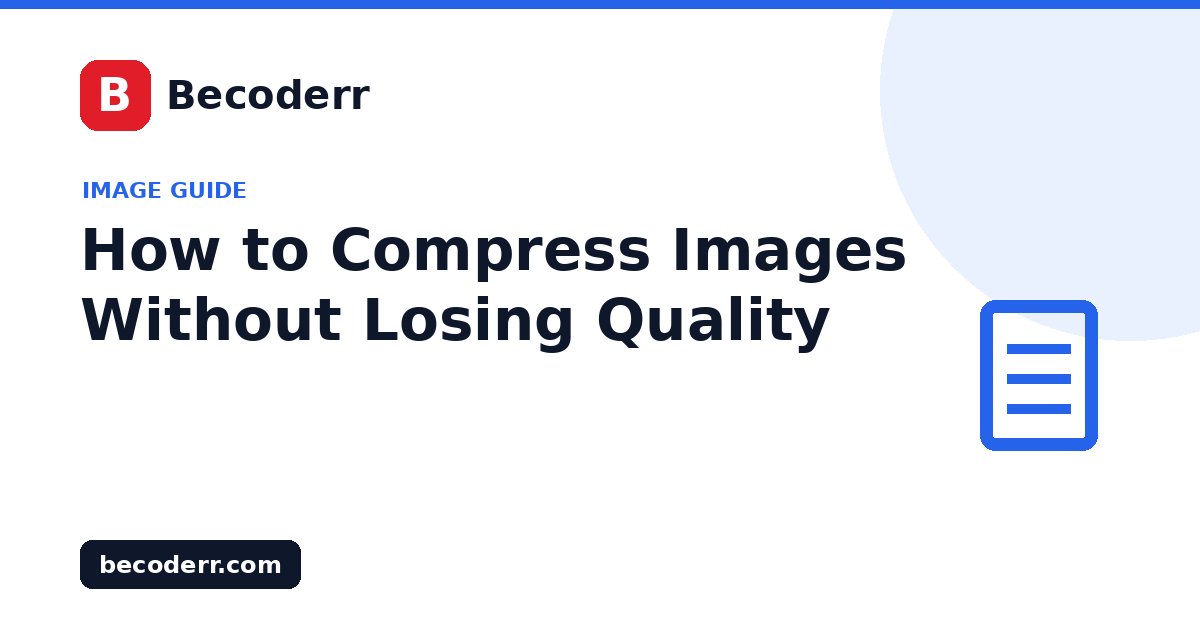 How to Compress Images Without Losing Quality