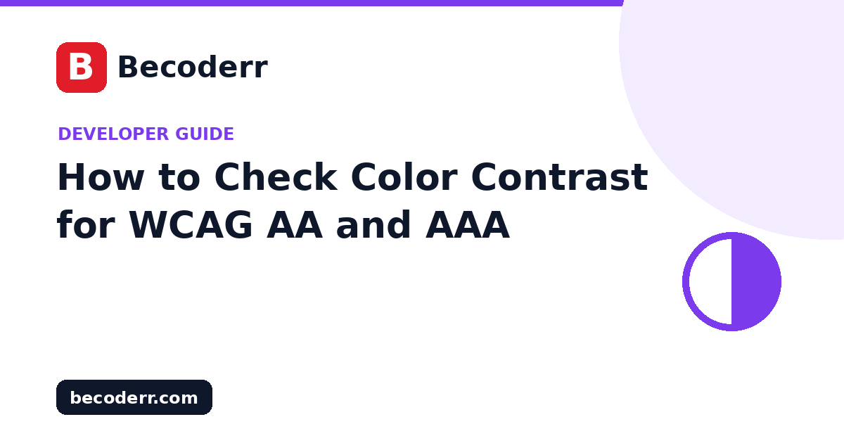 How to Check Color Contrast for WCAG AA and AAA