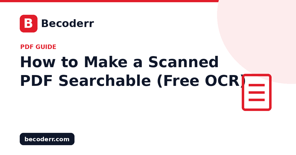 How to Make a Scanned PDF Searchable (Free OCR)