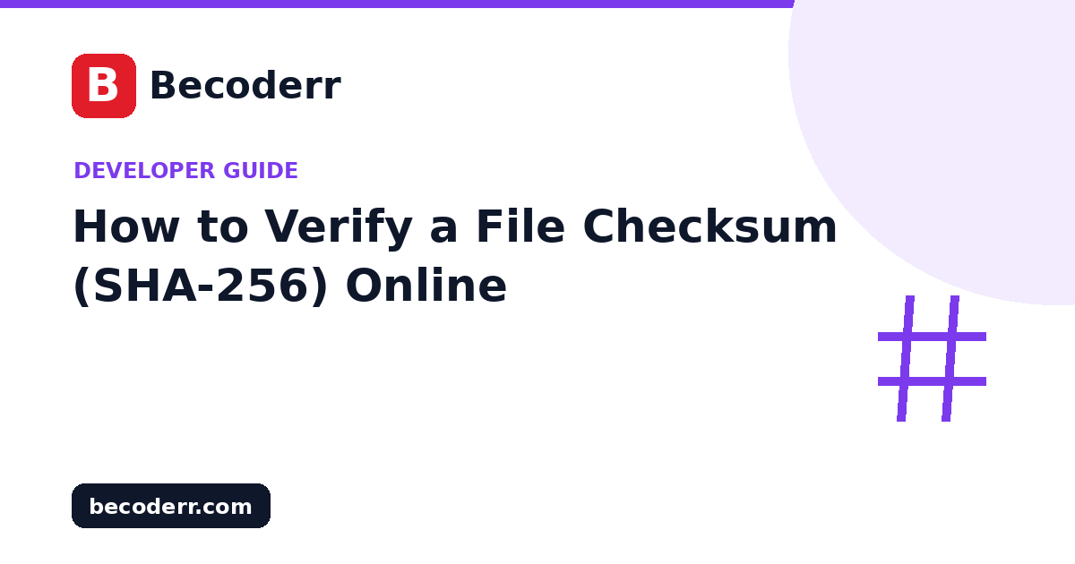 How to Verify a File Checksum (SHA-256) Online